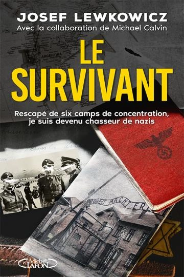 Le survivant Josef Lewkowicz [Livres]