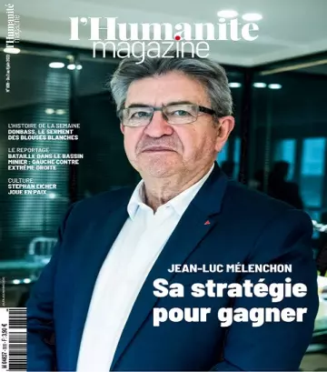 L’Humanité Magazine N°809 Du 2 au 8 Juin 2022 [Magazines]