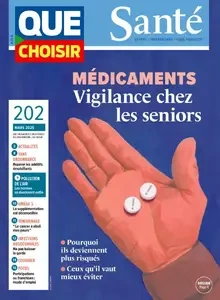 Que Choisir Santé - Mars 2025  [Magazines]