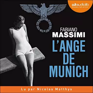 L'Ange de Munich Fabiano Massimi [AudioBooks]