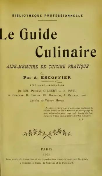 LE GUIDE CULINAIRE - 1903 - AUGUSTE ESCOFFIER [Livres]