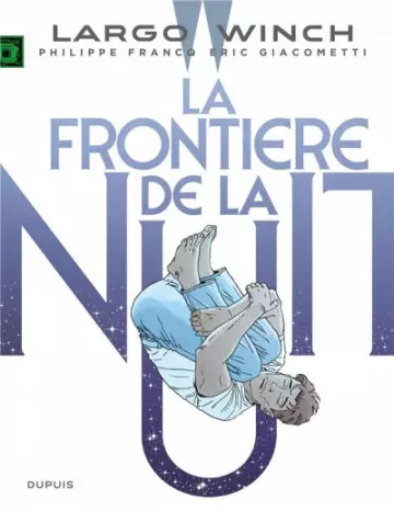 LARGO WINCH TOME 23 - LA FRONTIERE DE LA NUIT  [BD]