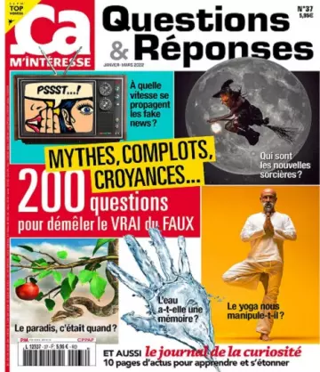 Ça M’Intéresse Questions et Réponses N°37 – Janvier-Mars 2022  [Magazines]