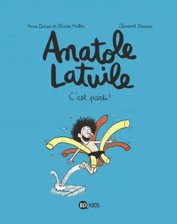 Anatole Latuile, tomes 1 à 11 (eBooks officiels)  [BD]