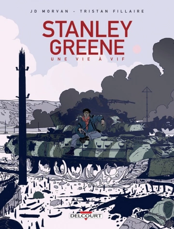 Stanley Greene, une vie à vif [BD]