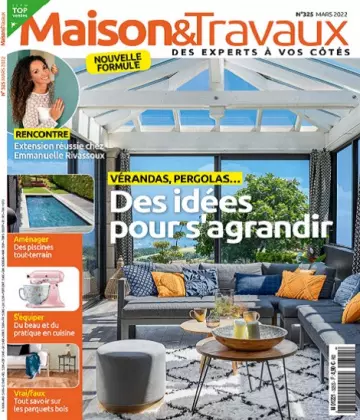 Maison et Travaux N°325 – Mars 2022 [Magazines]