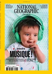 National Geographic France - Décembre 2024  [Magazines]