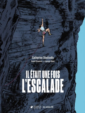 IL ÉTAIT UNE FOIS L’ESCALADE [BD]