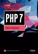 PHP 7: Cours et exercices  [Livres]