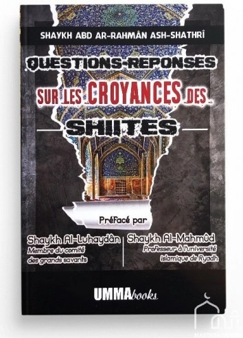 Questions-Réponses sur les croyances des shiites [Livres]