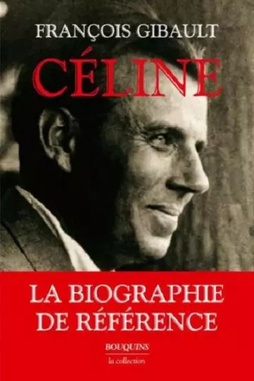 François Gibault - Céline  [Livres]