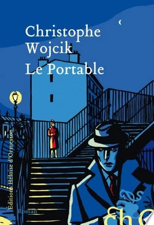 Christophe Wojcik Le Portable  [Livres]