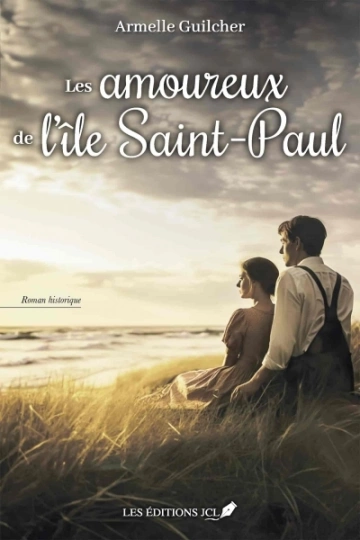 Les amoureux de l'île Saint-Paul  Armelle Guilcher [Livres]