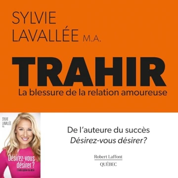 Trahir - La blessure de la relation amoureuse   Sylvie Lavallée  [AudioBooks]