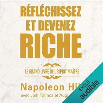 Réfléchissez et devenez riche. [AudioBooks]