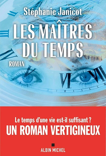 Les Maîtres du temps Stéphanie Janicot  [Livres]