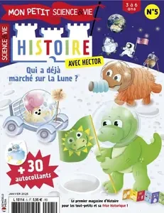 Mon Petit Science & Vie Histoire - Janvier 2025  [Magazines]