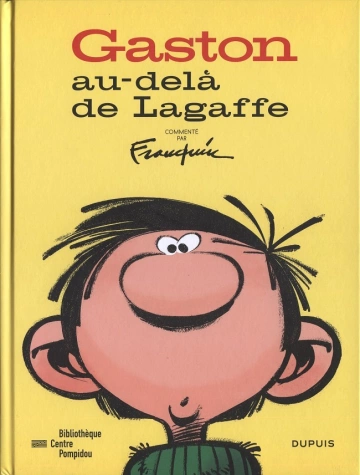 Gaston au-delà de Lagaffe [BD]