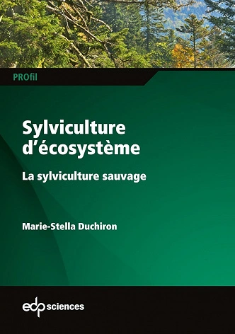 SYLVICULTURE D’ÉCOSYSTÈME  [Livres]