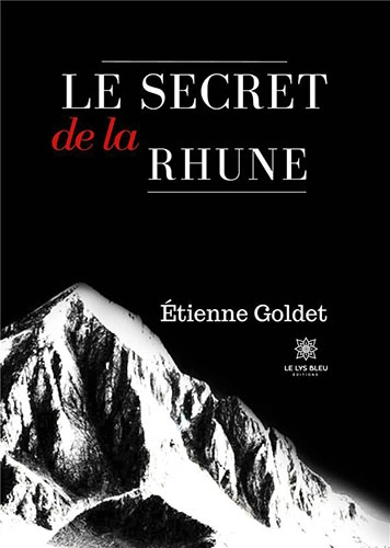 Etienne Goldet Le secret de la Rhune [Livres]