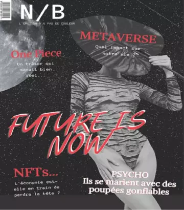 Noir et Blanc N°27 – Juillet 2022  [Magazines]