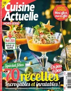 Cuisine Actuelle Hors-Série - Novembre-Décembre 2024 [Magazines]