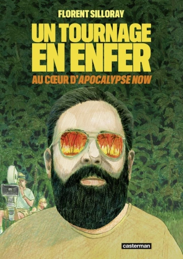 UN TOURNAGE EN ENFER - AU CŒUR D'APOCALYPSE NOW [BD]