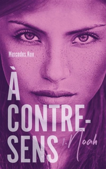 MERCEDES RON - À CONTRE-SENS T1 À 4 [Livres]