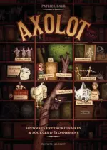 AXOLOT - TOMES 1 À 4 [BD]