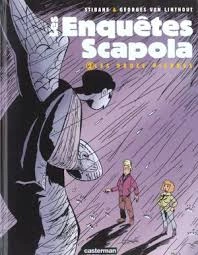 Les Enquêtes Scapola (T01 a T03) [BD]