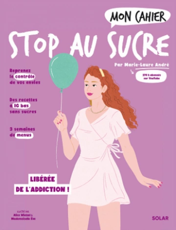 Mon cahier stop au sucre (2e Édition)  [Livres]