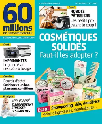 60 Millions De Consommateurs N°577 – Février 2022  [Magazines]