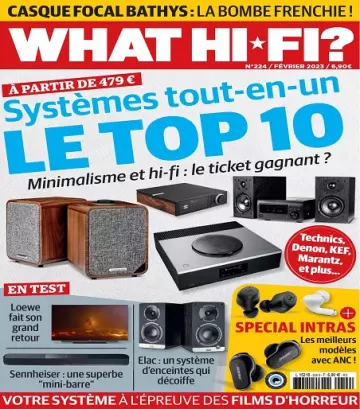 What Hi-Fi N°224 – Février 2023 [Magazines]