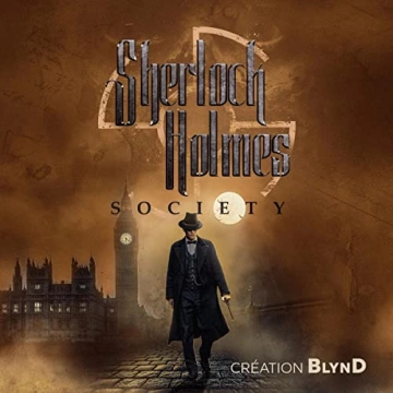 Sherlock Holmes Society BLYND, Sylvain Cordurié [AudioBooks]