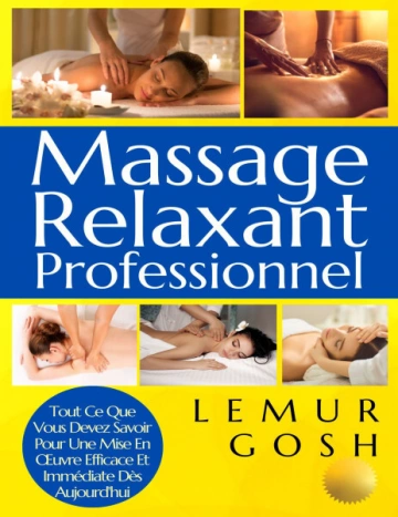 Massage Relaxant Professionnel  [Livres]