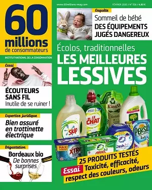 60 Millions De Consommateurs N°556 – Février 2020 [Magazines]