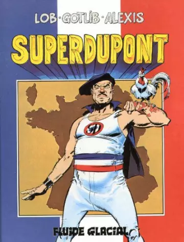 SUPERDUPONT (LOB/GOTLIB) TOMES 1 À 8 (SAUF TOME 7 ) [BD]