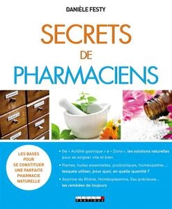 Danièle Festy, Secrets de pharmaciens  [Livres]