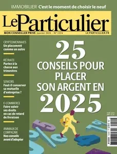 Le Particulier - Janvier 2025  [Magazines]