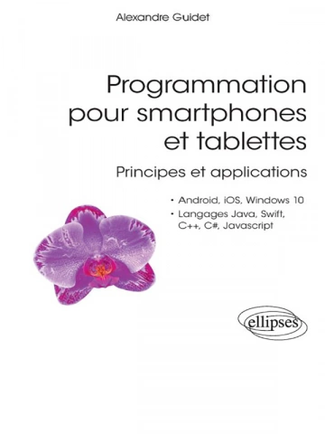 Alexandre Guidet - Programmation pour smartphone et tablette  [Livres]