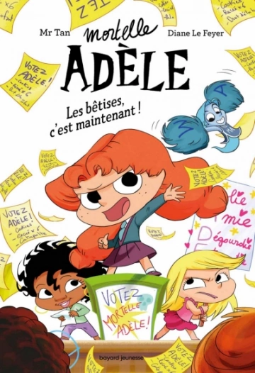 Mortelle Adèle T2 : Les bêtises, c'est maintenant !  [Livres]