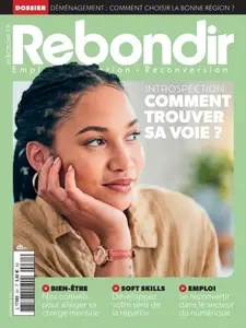 Rebondir - Septembre-Octobre 2024 [Magazines]