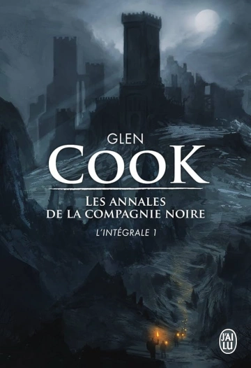 Glen Cook - Cycle de la compagnie noire (intégrale 13 tomes) & les Instrumentalités de la Nuit (4 tomes) [Livres]