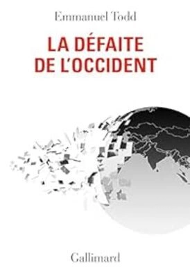 La Défaite de l’Occident  [Livres]