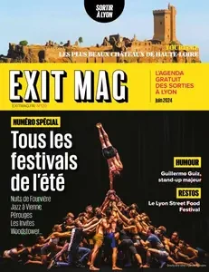 Exit Mag - Juin 2024  [Magazines]