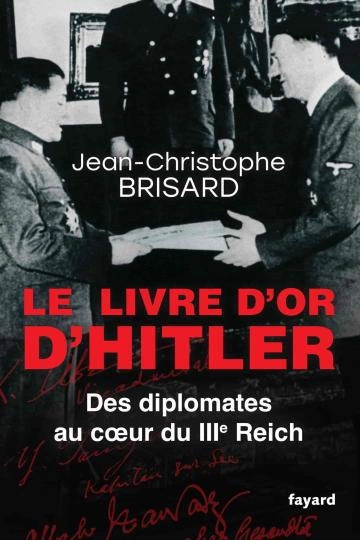 Le livre d'or d'Hitler Jean-Christophe Brisard  [Livres]