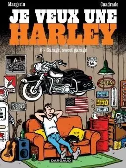 JE VEUX UNE HARLEY TOME 6  [BD]