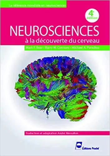 NEUROSCIENCES à la découverte du cerveau 4ème édition  [Livres]