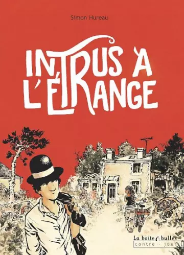 INTRUS À L'ÉTRANGE [BD]