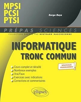 MPSI PCSI PTSI Informatique tronc commun [Livres]